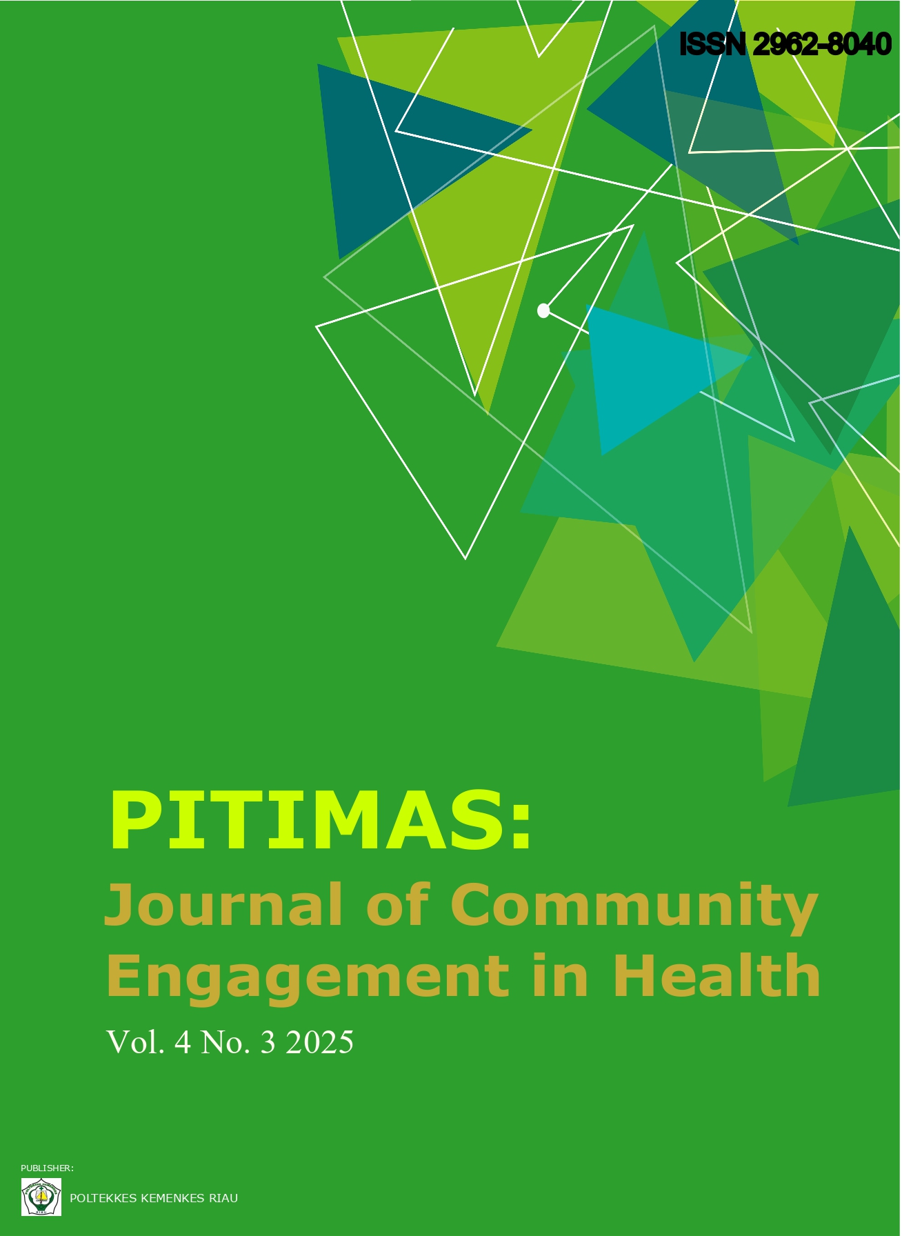 					View Vol. 4 No. 3 (2025): PITIMAS: Journal of Community Engagement in Health
				